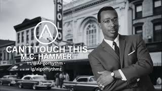 Can’t Touch This (AIgorhythm 60s Soul Remix) — MC Hammer x Motown Revival