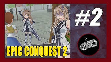 First Death | Epic Conquest 2 Gameplay Walkthrough (Android) Part 2