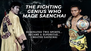 The Fighting Genius Who Made Saenchai