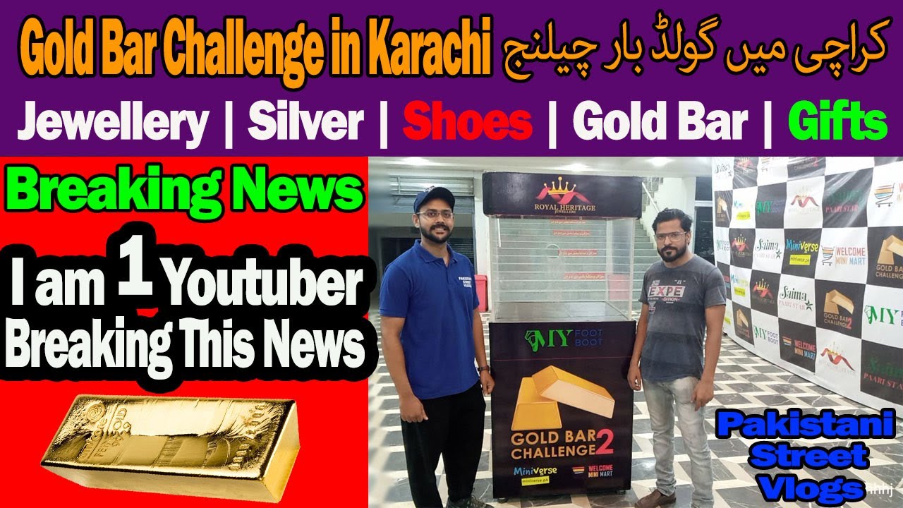Get Ready for Gold Bar Challenge In Karachi You will Win JEWLEWARY