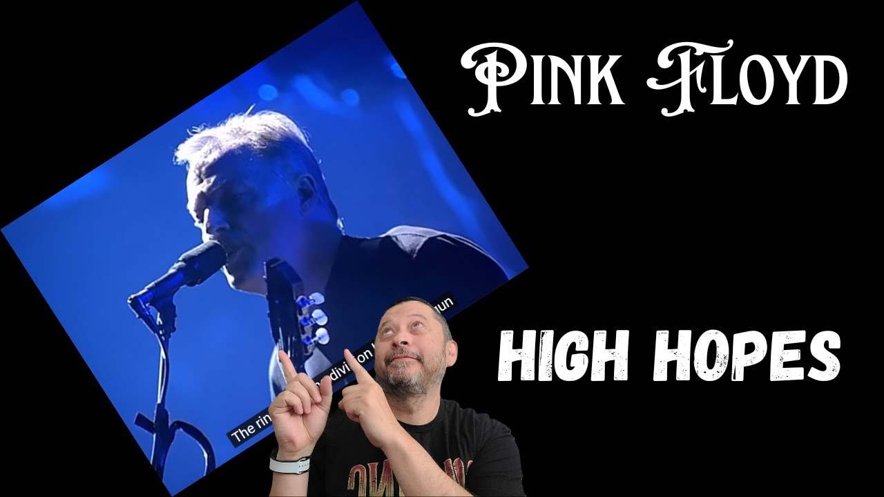 Видео первой реакции — Pink Floyd — High Hopes | LIVE Pulse Tour