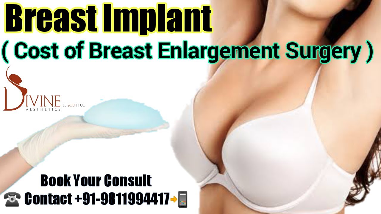Breast Implant (Cost of Breast Enlargement Surgery) YouTube