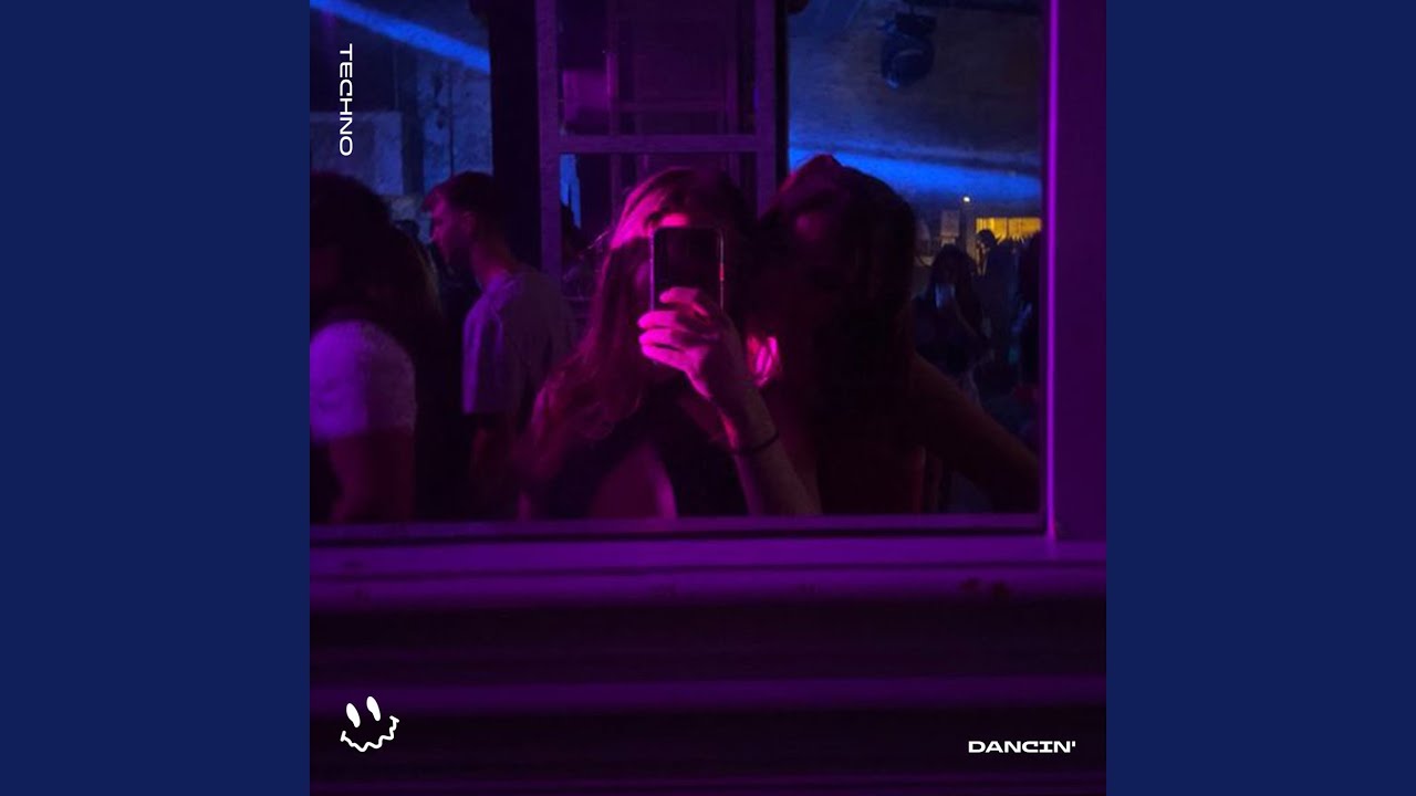 DANCIN' (TECHNO)