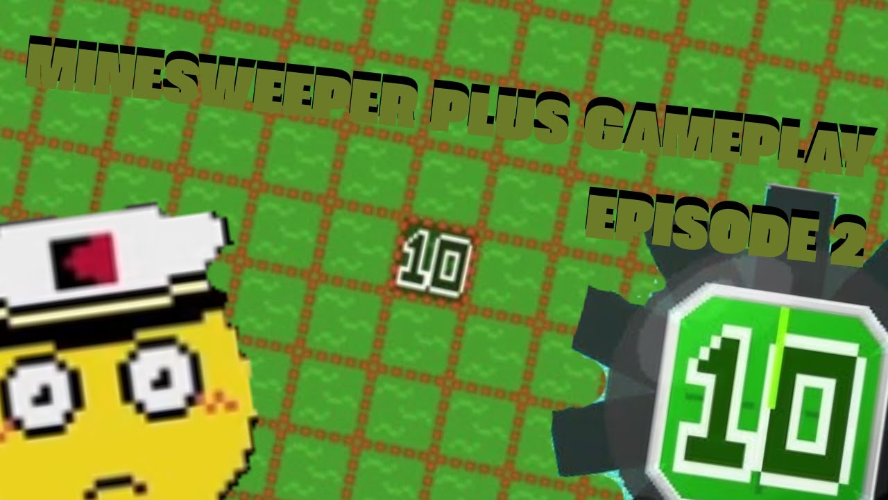 Minesweeper Plus gameplay Normal Beginning Sweeper Episode 2