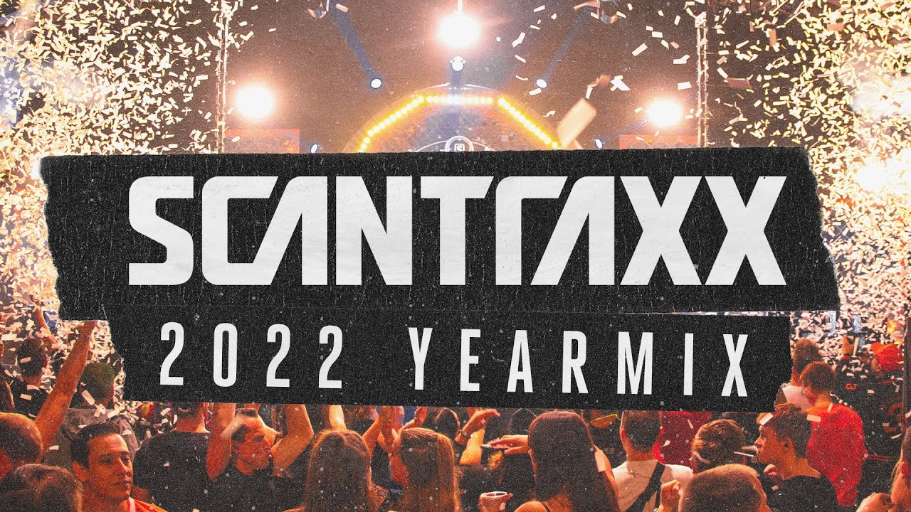 HARDSTYLE SCANTRAXX ALBUM SAMPLER 29枚 Scantraxx Yearmix | Best of 2022 Hardstyle - YouTube