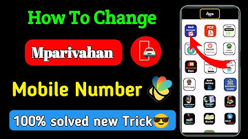 how to change mobile number in mparivahan |  mparivahan me mobile number kaise change kare