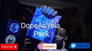 Firer!!!!!! Smoked That Dopeasyola Pack
