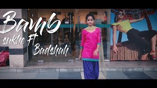 BAMB Song: Sukh-E Muzical Doctorz Feat. Badshah | vishal Choreography | Dance Cover