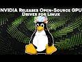 WOW!!! NVIDIA Releases Open-Source GPU Driver For Linux