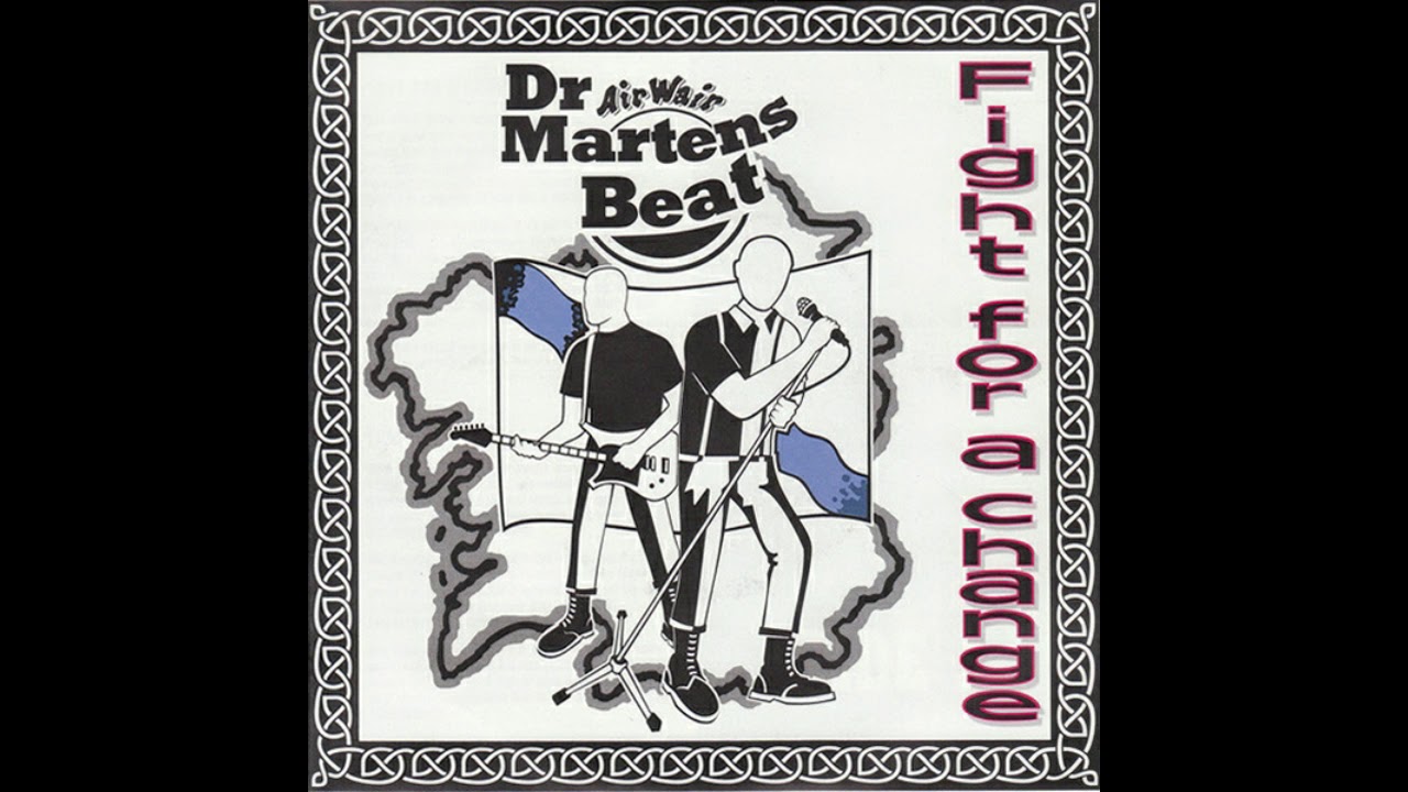 Dr. Martens Beat -  Fight For A Change (1999)
