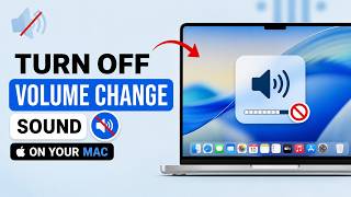 How to Turn Off the Volume Change Sound on Your Mac