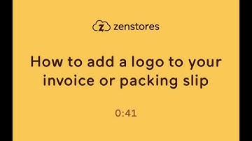 Video: How to Add a Logo to Your Invoice in Zenstores