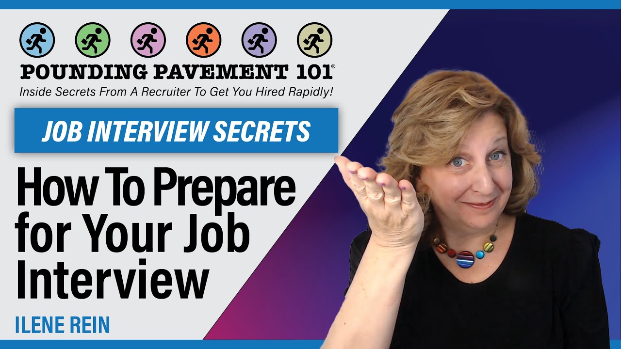JOB INTERVIEW SECRETS: How To Prepare For Your Job Interview