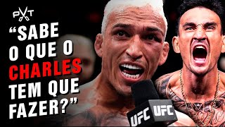 VINICIO ANTONY DESTRINCHA POSSÍVEL LUTA ENTRE CHARLES DO BRONX E MAX HOLLOWAY