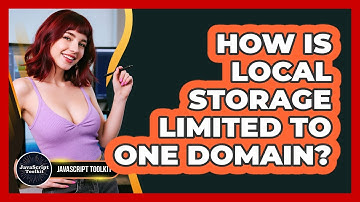 How Is Local Storage Limited To One Domain? - JavaScript Toolkit