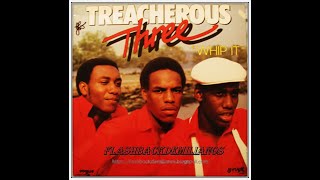 The Treacherous Three - Yes We Can-Can