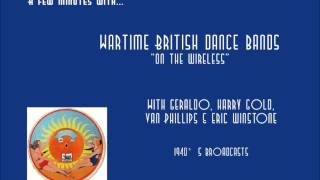 British Dance Bands on the wireless 1940s