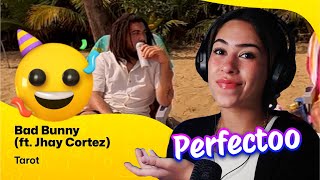 Reaction ▷  Bad Bunny (ft. Jhay Cortez)  - Tarot