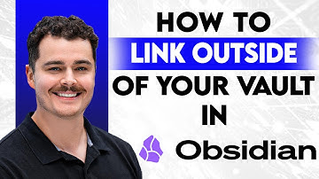 How To Link Outside Of Your Obsidian Vault [2025 Guide]