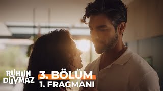 Ruhun Duymaz 3. Bölüm Fragmanı #ruhunduymaz