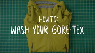 Arc'teryx | How To Wash Your GORE-TEX