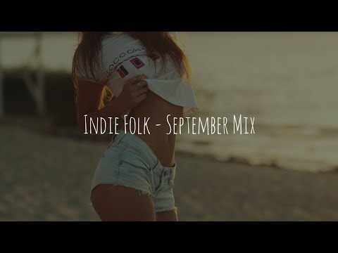 Indie Folk - September Mix