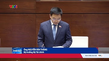 Toàn cảnh phiên Chất vấn và trả lời chất vấn Bộ trưởng Tài chính | VTV24