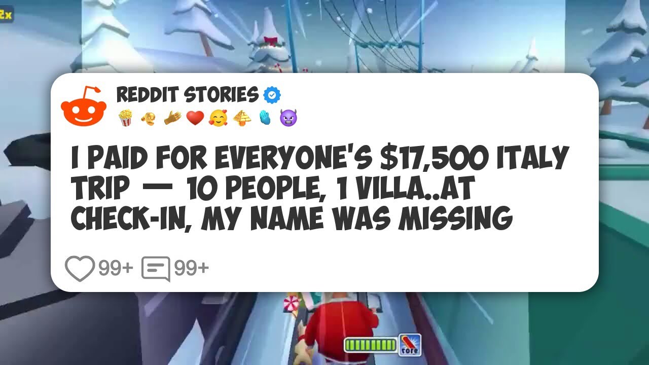I Paid For Everyone’s $17,500 Italy Trip — 10 People, 1 Villa. At Check-In, My Name Was #reddit 