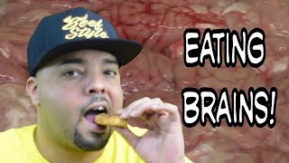 Eating Brains For The First Time? Here's What To Expect!