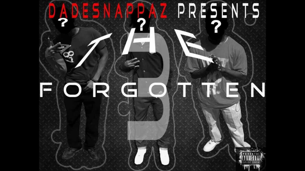 DadeSnappaz - 100 Hunnit - The Forgotten 3 (Prod. Yung Jerz)