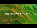 Secondhand Serenade- Not Enough (Lyric Video)