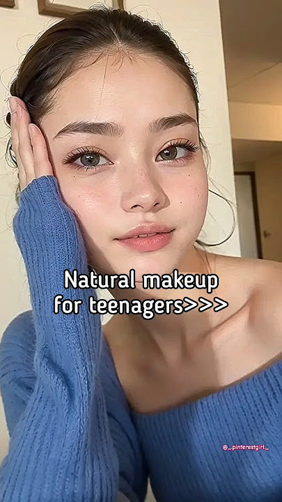 Natural makeup for teenagers 💄✨#makeup#aesthetic#shorts#pinterest