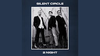 2Night (Radio Edit) - Silent Circle