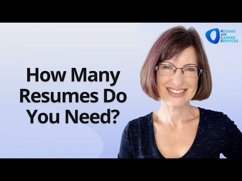 How Many Resumes Do You Need?
