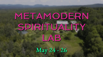 Metamodern Spirituality Lab - Spring 2024