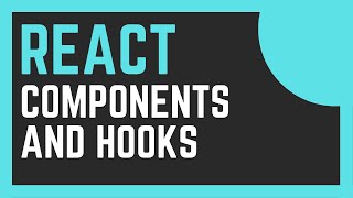 React Components and Hooks: React Crash Course For Beginners Tutorial