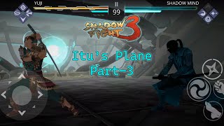 Itu's Plane Part-3 | Shadow Fight 3