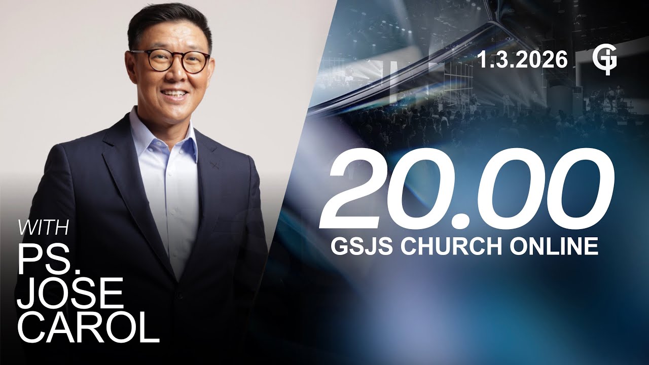 Ibadah Online GSJS 8 - Ps. Jose Carol - Pk.20.00 (1 Maret 2026)