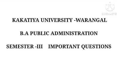 KU SEM 3 Public Administration important questions #kakatiyauniversity #exam #studentlife 