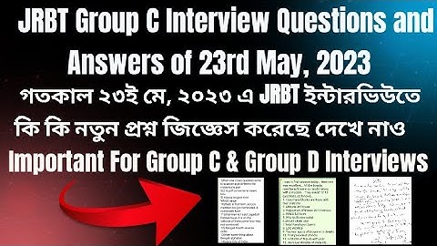 JRBT Interview Questions and Answers of 23rd May, 2023 #jrbtgroupcinterview #jrbtquestions #tripura