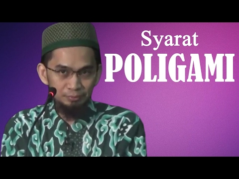 syarat-poligami---ustadz-adi-hidayat,-lc,-ma