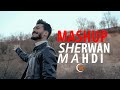 Sherwan Mahdi Mshup Official Video Sherwan Mahdi Mshup Official Video