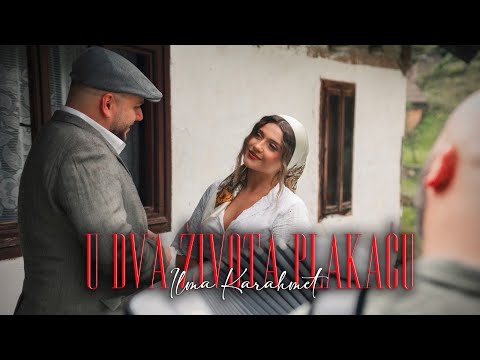 ILMA KARAHMET - U DVA ŽIVOTA PLAKAĆU (OFFICIAL VIDEO)