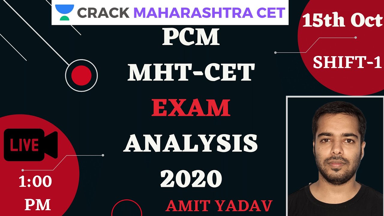 MHT CET 15th October 2020 | 1st Shift | PCM Exam Analysis & Asked Questions | Amit Yadav