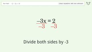 Solve -2-3x=0: Linear Equation Video Solution | Tiger Algebra