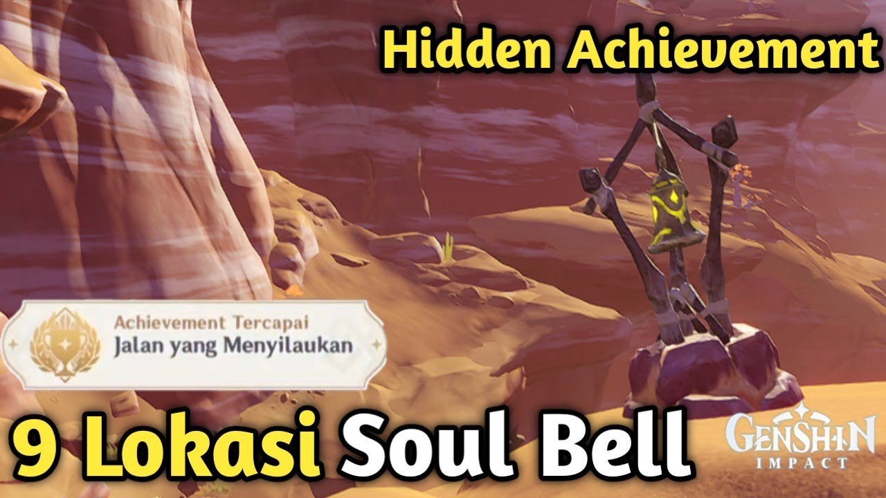 9 Lokasi Soul Bell Hidden Achievement Jalan Yang Menyilaukan | Sumeru [Genshin Impact]