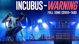 Incubus // "Warning" | Guitar & Bass Cover + Tabs