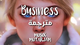 أغنية تيك توك الفرنسية الشهيرة ?? | business - dystinct feat naza || sped up | مترجمة عربي