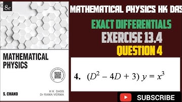 Exercise 13.4 Question 4 mathematical physics hk das solution of exact differential equation