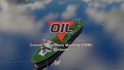 A guide to Conventional Buoy Mooring (CBM) Systems - Offspring International
